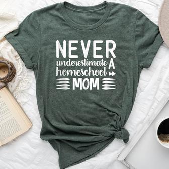 Cute Never Underestimate A Homeschool Mom Graphic Bella Canvas T-shirt - Thegiftio UK