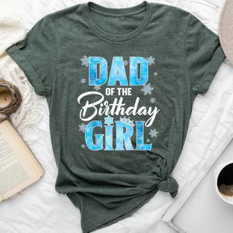 Dad Of The Birthday Girl Family Snowflakes Winter Party Bella Canvas T-shirt - Monsterry