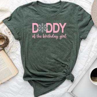 Daddy Of The Birthday Girl Winter Onederland 1St Birthday Bella Canvas T-shirt - Seseable