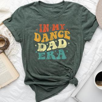 In My Dance Dad Era Dance Dad Lover Fathers Day Groovy Bella Canvas T-shirt - Monsterry