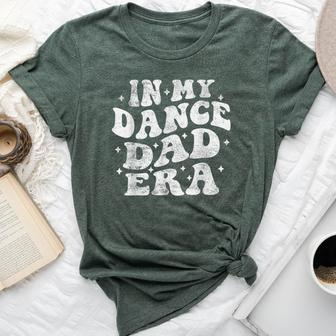 In My Dance Dad Era Dance Dad Lover Fathers Day Groovy Bella Canvas T-shirt - Seseable