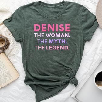 Denise The Woman The Myth Legend Name Personalized Women Bella Canvas T-shirt - Seseable