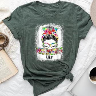 Early Head Start Life Messy Bun Back To School Teacher Women Bella Canvas T-shirt - Monsterry AU