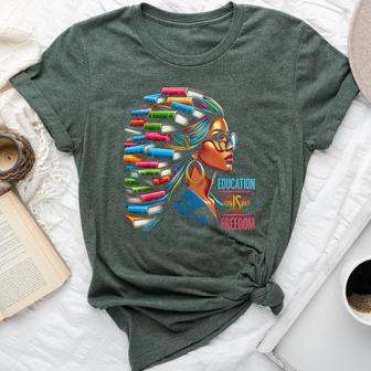 Education Is Freedom Black Teacher Books Black History Month Bella Canvas T-shirt - Seseable