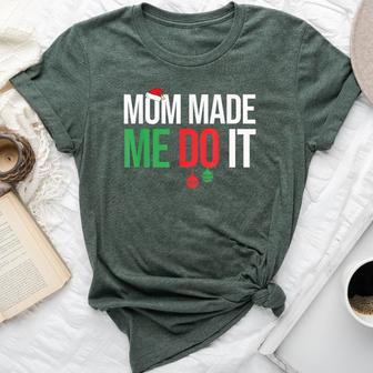 Family Christmas Pajamas Matching Mom Made Me Do It Bella Canvas T-shirt | Mazezy