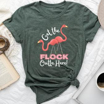 Get The Flock Outta Here Flamingo Saying Bella Canvas T-shirt - Monsterry AU