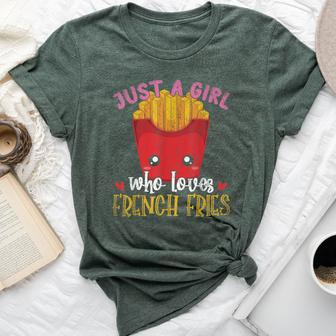 Fries Lover Just A Girl Who Loves French Fries Bella Canvas T-shirt - Monsterry CA