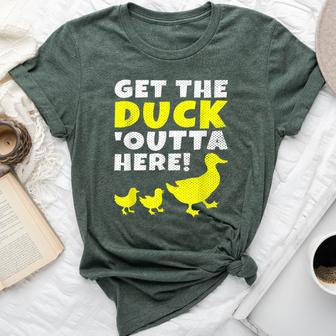 Get The Duck Outta Here Cute Animal Lover Bella Canvas T-shirt - Monsterry UK