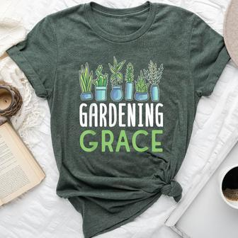 Gardening Grace Plant Name Gardener Garden Bella Canvas T-shirt - Seseable