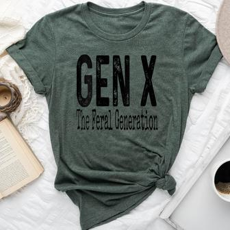 Gen X The Feral Generation Generation X Saying Humor Bella Canvas T-shirt - Monsterry UK