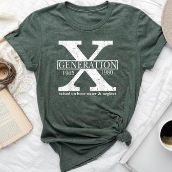 Genx Raised On Hose Water And Neglect Humor Bella Canvas T-shirt - Thegiftio UK
