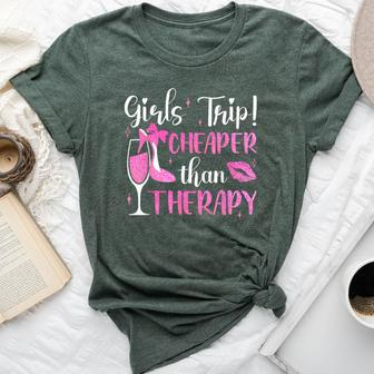 Girls Trip Cheaper Than A Therapy Weekend Wine Party Bella Canvas T-shirt - Seseable