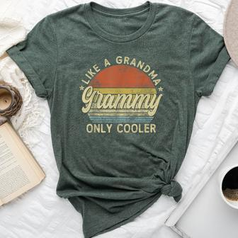 Grammy Like A Grandma Only Cooler Mother's Day Grammy Bella Canvas T-shirt - Seseable