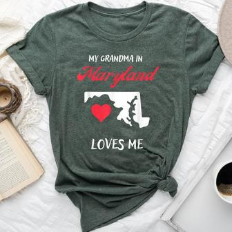 My Grandma In Maryland Loves Me Cute Grandkid Graphic Bella Canvas T-shirt | Mazezy CA