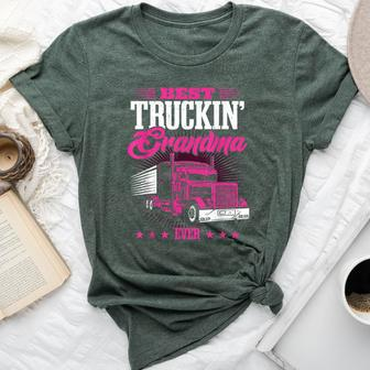 Grandmother Truck Driver Best Truckin' Grandma Ever Bella Canvas T-shirt | Mazezy