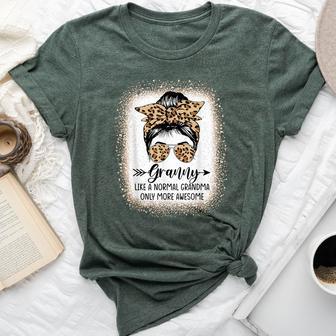 Granny Like A Normal Grandma Only More Awesome Messy Bun Bella Canvas T-shirt - Monsterry UK