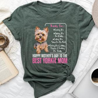Happy Mother's Day To The Best Yorkie Mom Yorkie Dog Mommy Bella Canvas T-shirt | Mazezy