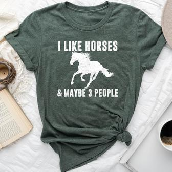 I Like Horses & Maybe 3 People Horse Lover Saying Joke Bella Canvas T-shirt - Monsterry