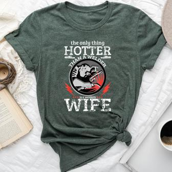 The Only Hotter Welder Wife Girlfriend Girls Bella Canvas T-shirt - Monsterry