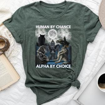 Human By Chance Alpha By Choice Wolf And Vintage Bella Canvas T-shirt - Seseable