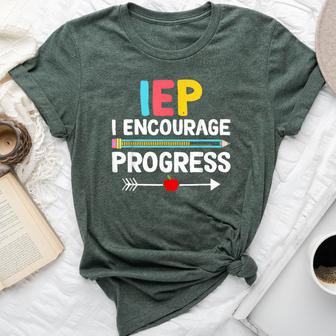 Iep I Encourage Progress Special Education School Teacher Bella Canvas T-shirt - Monsterry