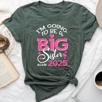 I'm Going To Be A Big Sister Again 2025 Pregnancy Bella Canvas T-shirt - Monsterry