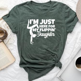 I'm Just Here For My Flippin Daughter Gymnastics Dad Mom Bella Canvas T-shirt - Monsterry DE