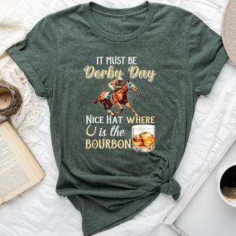 It's Must Be Derby Day Bourbon Horse Racing Bella Canvas T-shirt | Mazezy CA