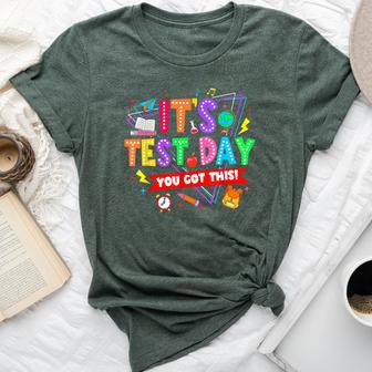 It's Test Day You Got This Testing Day Teacher Student Bella Canvas T-shirt | Mazezy