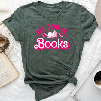 My Job Is Books Pink Retro Book Lovers Librarian Bella Canvas T-shirt - Seseable