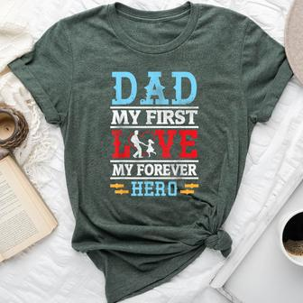 Man & Girl Dance In Heart Dad My First Love My Forever Hero Bella Canvas T-shirt - Monsterry