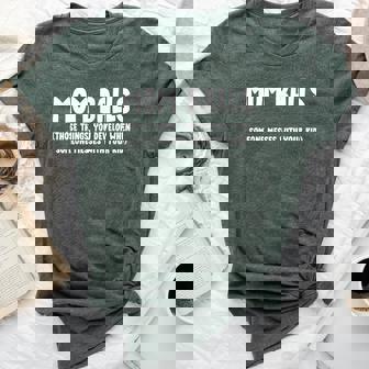 Mom Balls Those Things You Develop When Mother Mom Bella Canvas T-shirt | Mazezy