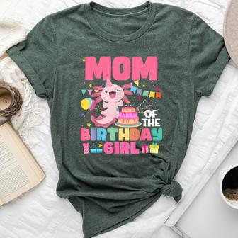 Mom Of The Birthday Axolotl Girl Mom And Dad Family Party Bella Canvas T-shirt - Monsterry CA