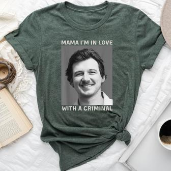 Morgan Hot April 2024 Mama I'm In Love With A Criminal Bella Canvas T-shirt - Monsterry