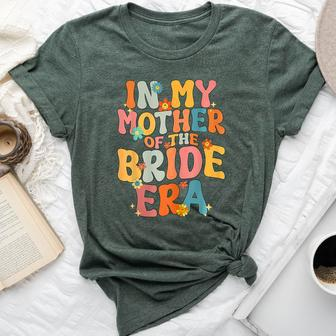 In My Mother Of The Bride Era Mother Of The Bride Bella Canvas T-shirt - Monsterry AU