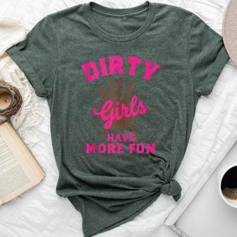 Mud Run Dirty Girls Have More Fun Muddy Race Running Bella Canvas T-shirt - Seseable