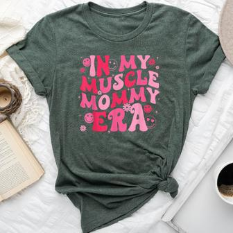 In My Muscle Mommy Era Groovy Weightlifting Mother Workout Bella Canvas T-shirt - Monsterry AU