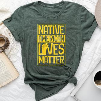 Native American Lives Matter Indigenous Tribe Rights Protest Bella Canvas T-shirt - Monsterry AU