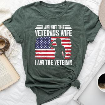 I Am Not The Veterans Wife I Am The Female Veteran Bella Canvas T-shirt | Seseable UK