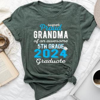 Proud Grandma Of 5Th Grade Graduate 2024 Family Gr Bella Canvas T-shirt - Monsterry