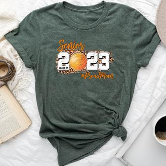 Proud Mom Of 2023 Senior Basketball Class Of 2023 Graduate Bella Canvas T-shirt | Mazezy AU