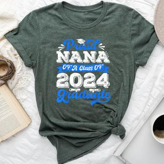 Proud Nana Of 2024 Graduate Awesome Family College Nana Bella Canvas T-shirt - Monsterry