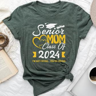 Proud Senior Mom Class Of 2024 I'm Not Crying You're Crying Bella Canvas T-shirt | Mazezy