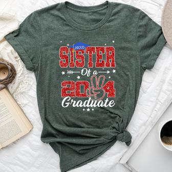 Proud Sister Of A 2024 Class Of 2024 Senior Graduate Party Bella Canvas T-shirt - Monsterry