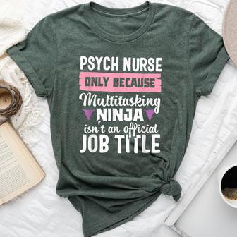 Psych Nurse Practitioner Ninja Mental Health Nursing Bella Canvas T-shirt - Monsterry UK