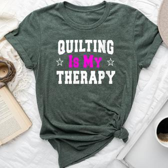 Quilting Idea For Quilters Bella Canvas T-shirt - Monsterry