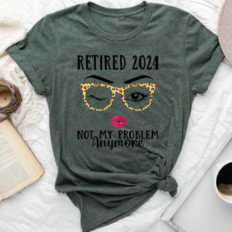 Retired 2024 Not My Problem Anymore Retirement For Men Bella Canvas T-shirt | Seseable UK