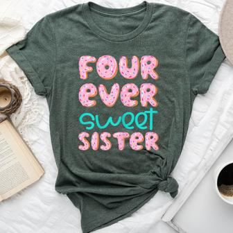 Sister 4Th Birthday Four Ever Sweet Donut Fourth Bday Bella Canvas T-shirt - Monsterry DE