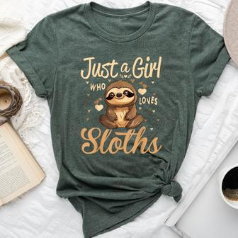 Sloth Lover Just A Girl Who Loves Sloths Bella Canvas T-shirt - Monsterry AU