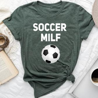 Soccer Milf Football Wife Hot Mom Bella Canvas T-shirt - Monsterry UK